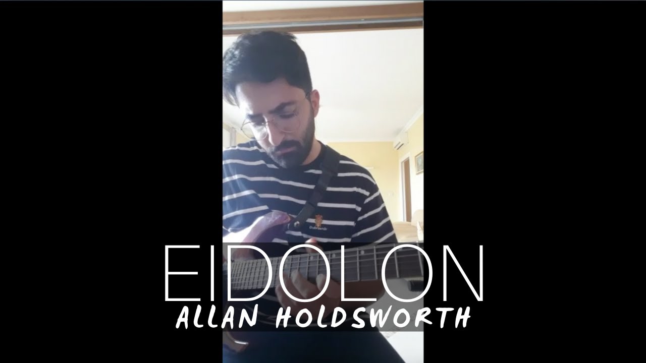 Eidolon Allan Holdsworth || Francesco Cassano plays first notes of Holdsworth's SynthAxe solo