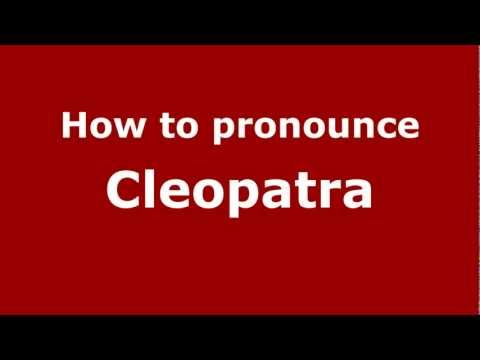 How to pronounce Cleopatra