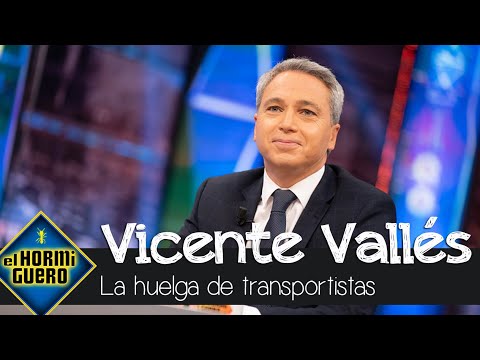 Vicente Vallés analiza las medidas del Gobierno ante la huelga de transportistas - El Hormiguero