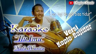 Download lagu karaoke ilu imu (lagi-lagi ku gabisa tidur) nada wanita versi koplo bajidor mp3