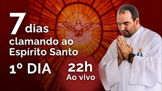 1º dia clamando ao Espírito Santo | Pe. Gabriel Vila Verde