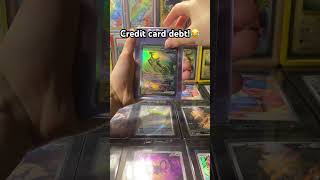 Credit card debt!😂 #pokemon #pokemoncards #pokemontcg