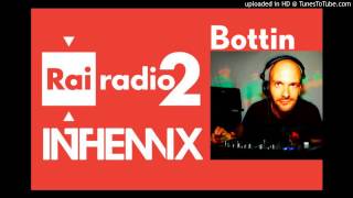 Bottin - dj set at Rai Radio 2: In The Mix [Feb 28th 2014]