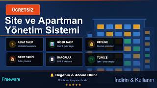 Site ve Apartman Yönetimi | Ücretsiz | Aidat, Gelir, Gider | Detaylı R
