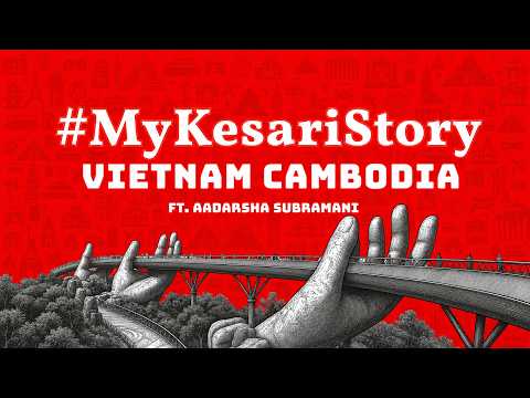 Adarsha Subramani Shares His Vietnam & Cambodia Experience | Kesari Tours | Guest Testimonial