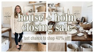 LAST CHANCE TO SHOP BEFORE WE OFFICIALLY CLOSE OUR SHOP | HOUSE + HOLM DECOR HAUL