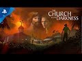 The Church in the Darkness - Announce Trailer | PS4