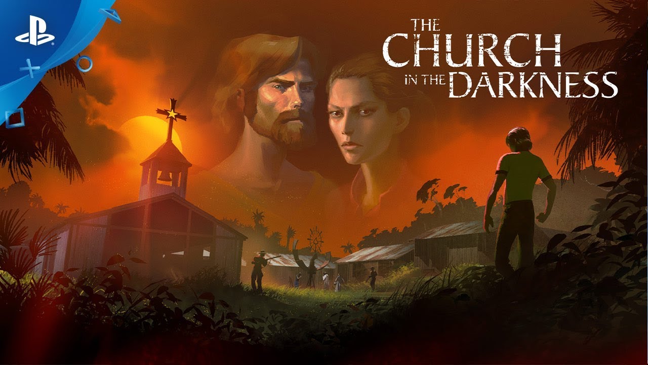 The Church in the Darkness Comes to PS4 August 2