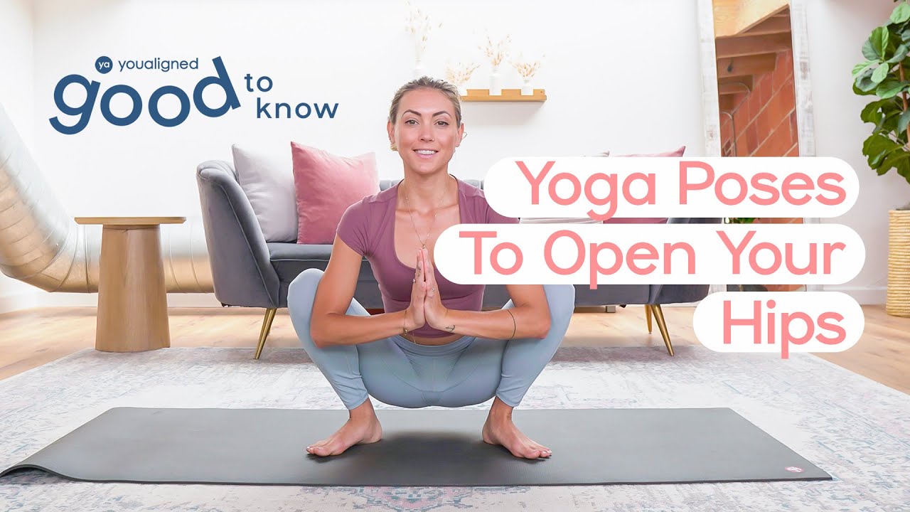GOOD TO KNOW 👩‍🎓 5 Yoga Poses to Open Your Tight Hips