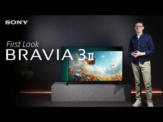 Vidéo teaser pour FIRST LOOK | BRAVIA 3 II