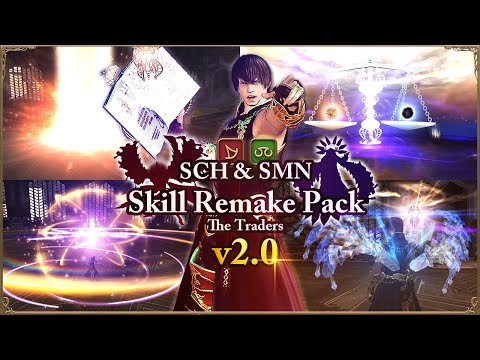 SMN&SCH Skill Remake mod Pack: The Traders【v2.0】