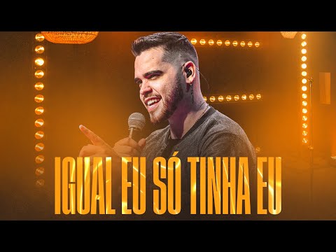 Hugo Matta - Igual Eu Só Tinha Eu