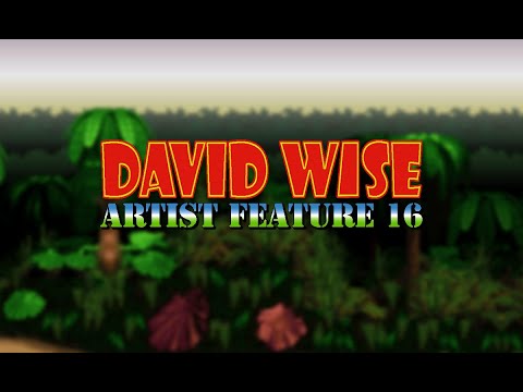 Artist Feature #16: David Wise