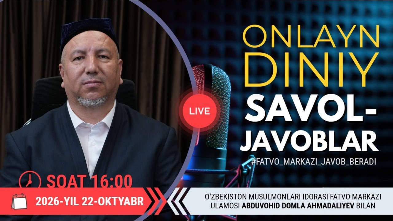 ONLAYN DINIY SAVOL-JAVOBLAR 58-SON 22.10.2026