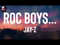 JAY Z Roc Boys Lyrics