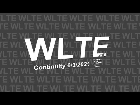 WLTE Continuity 6/3/2021
