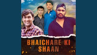 Bhaichare Ki Shaan (feat Mg Yadav Kalu Yadav)