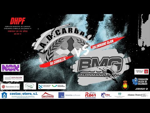 DHPF A.D.CARBALLAL VS BALONMANO GIJON,JORNADA-21