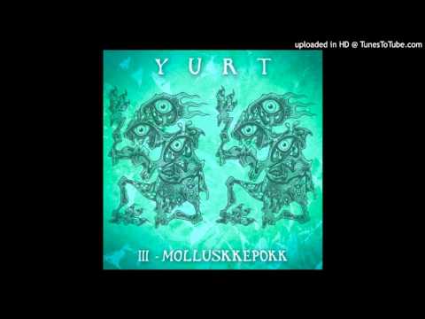 YURT - Unknown Component +lyrics
