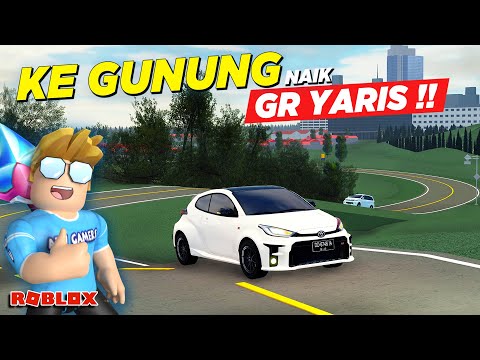 PERGI KE GUNUNG NAIK GR YARIS MIRIP CDID V5 - SWID Roblox Indonesia
