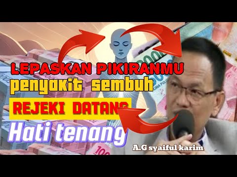 HATI TENANG REJEKI DATANG PENYAKIT SEMBUH II AYAH GURU SYAIFUL KARIM
