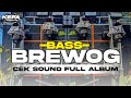 DJ CEK SOUND FULL BASS ANDALAN BREWOG AUDIO