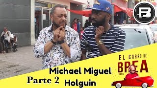 Michael Miguel: Yo espero que Romeo Santos caiga para que baje su ego (2/2) – El Carro de Brea