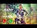 Indian Army Ringtone Army Ringtone India Ringtone Sumit Goswami Ringtone Ringtone Feeling
