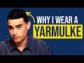 Ben Shapiro Explains Why He Wears A Yarmulke