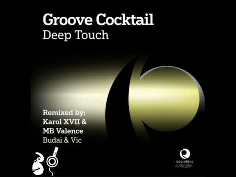 Groove Cocktail - Deep Touch
