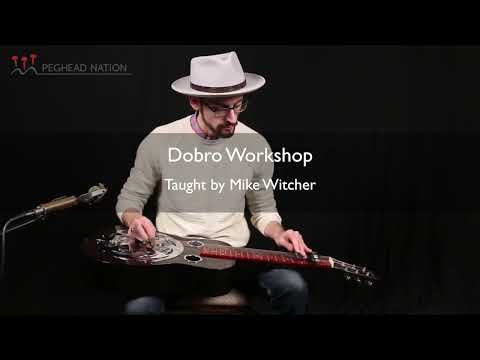 "Clinch Mountain Backstep" | Dobro Workshop with Mike Witcher