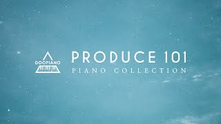프로듀스 101 피아노 모음 | Produce 101 Piano Collection