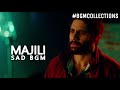Majili Sad Bgm L Gopi Sunder I S Thaman L Naga Chaitanya L