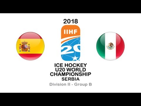 World Championship U20 D2B / Spain - Mexico