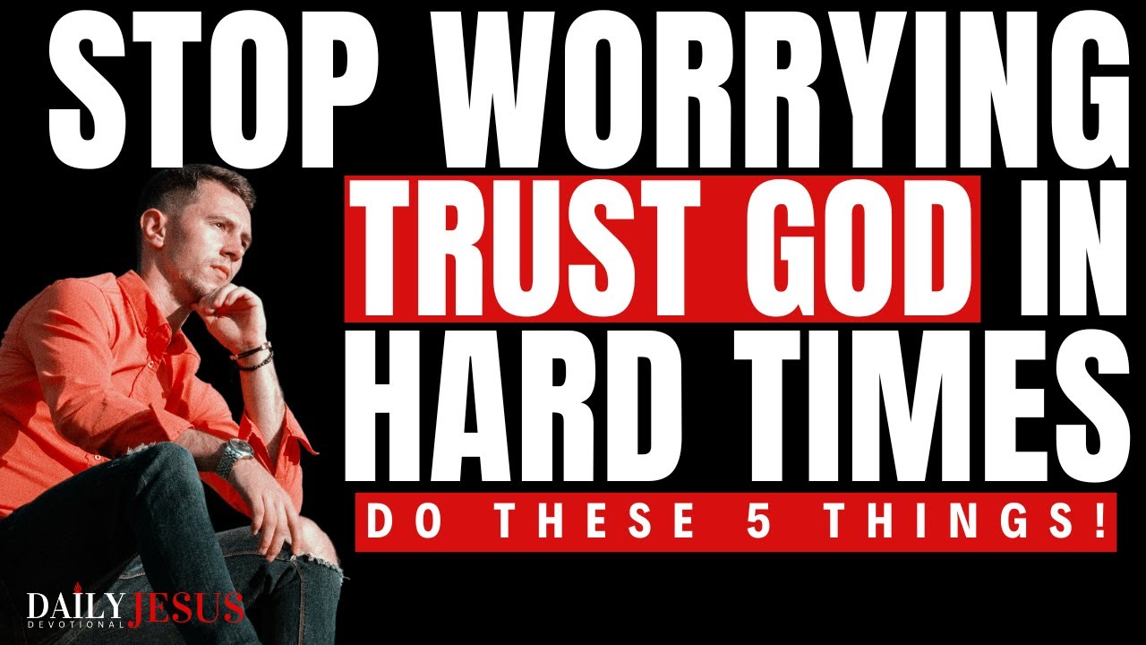 STOP WORRYING: 5 Things EVERY Believer Must Do Before the Economic Collapse (Christian Motivation)
