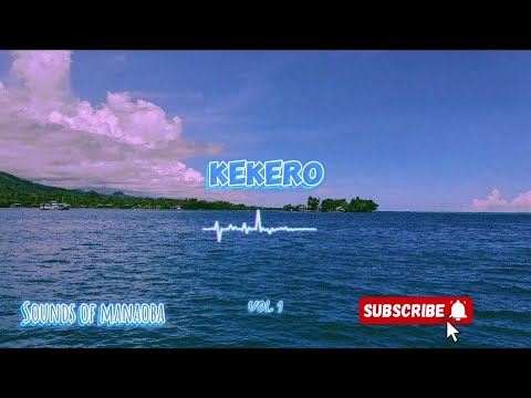 Sounds of Manaoba - Kekero [Audio]