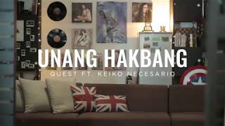 UNANG HAKBANG feat. Keiko Necesario (LIVE)