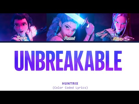 Huntrix (헌트릭스) 'Unbreakable' | Fanmade Song (Color Coded Lyrics)