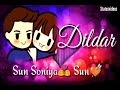 Sun Soniye Sun Dildar Love Whatsapp Status
