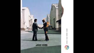 Pink Floyd - Welcome To The Machine - Remastered