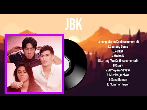 Top 10 songs JBK 2024 ~ Best JBK playlist 2024