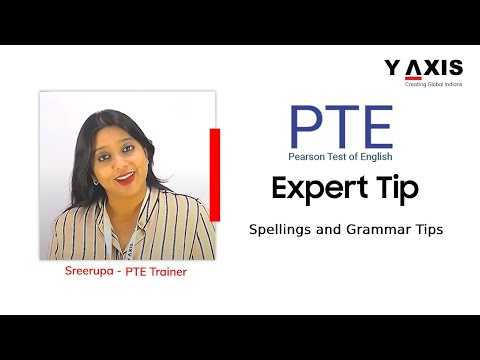 PTE Coaching - Spellings and Grammar Tips