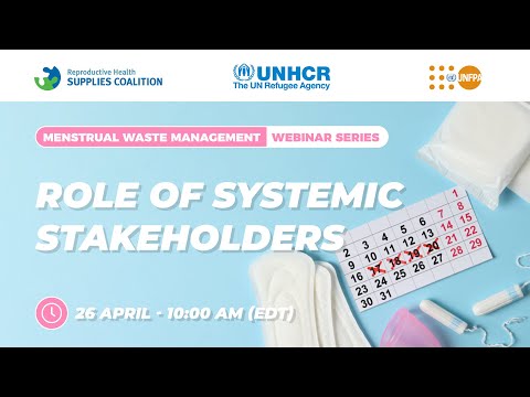 Menstrual Waste Management Series: Role of Systemic Stakeholders