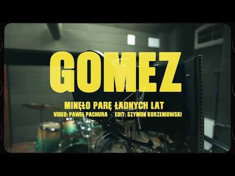 Gomez - Minęło parę ładnych lat (prod. Getasound)