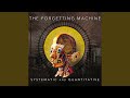 Encodes the Remembrance (feat. Jeff Kaiser & Luis Tabuenca) - The Forgetting Machine - Topic Encodes the Remembrance (feat. Jeff Kaiser & Luis Tabuenca)
