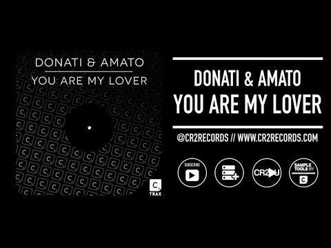 Donati & Amato - You Are My Lover