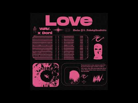 [FREE] Deelee S x Nobodylikesbirdie Detroit type beat - "Love" (Prod. by Doni x WAV.)