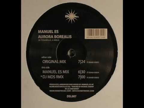 Manuel ES - Aurora Borealis (DJ MDS remix)