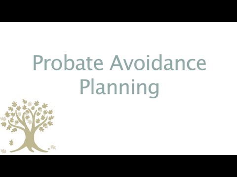 Probate Avoidance Planning