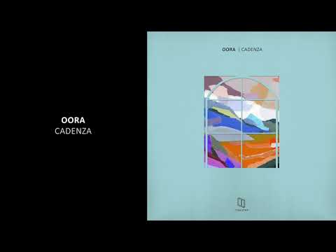 Oora - Cadenza